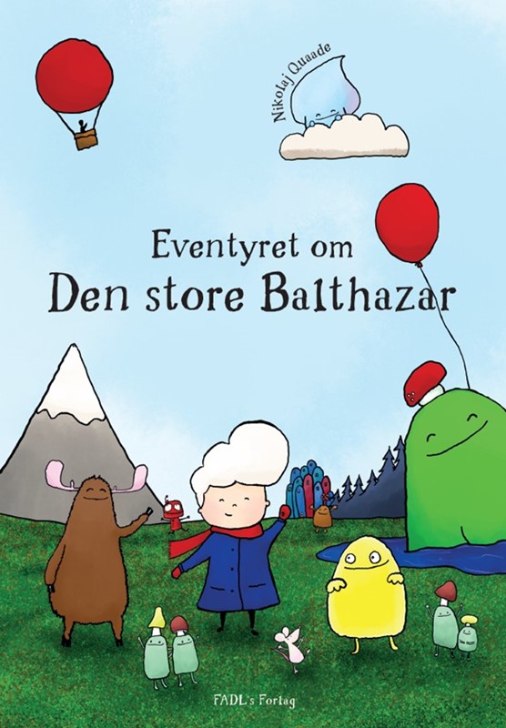 Eventyret Den Store Balthazar - Fadl's Forlag Babybøger  - 9788793810945