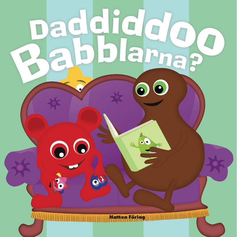 Babblarna Daddiddoo Babblarna - Hatten Forlag Babybøger  - 9789187465468