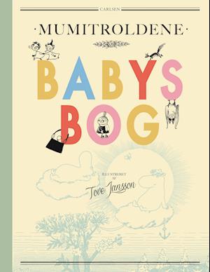 Mumitroldene Babys Bog Ukendt Forfatter Bog - N/a Babybøger  - 9788711900468