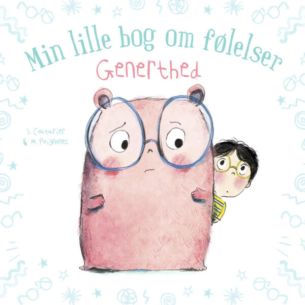 Børnebog Min Lille Bog Følelser: Generthed Børnebog Legekammeraten - Bolden Babybøger  - 9788772053073