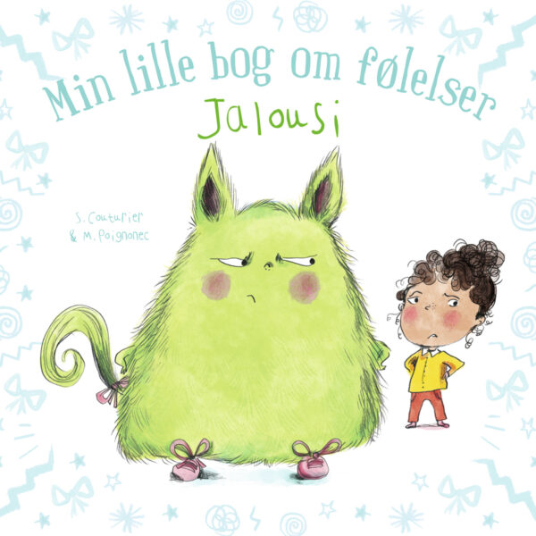Børnebog Min Lille Bog Følelser: Jalousi Børnebog Legekammeraten - Bolden Babybøger  - 9788772053110