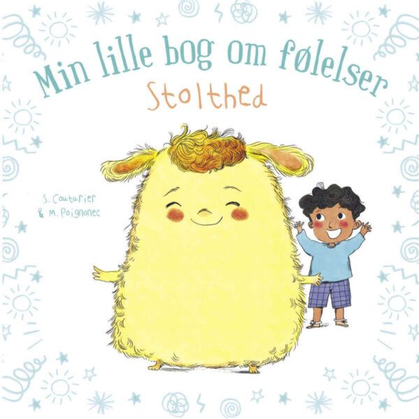 Børnebog Min Lille Bog Følelser: Stolthed Børnebog Legekammeraten - Bolden Babybøger  - 9788772057170