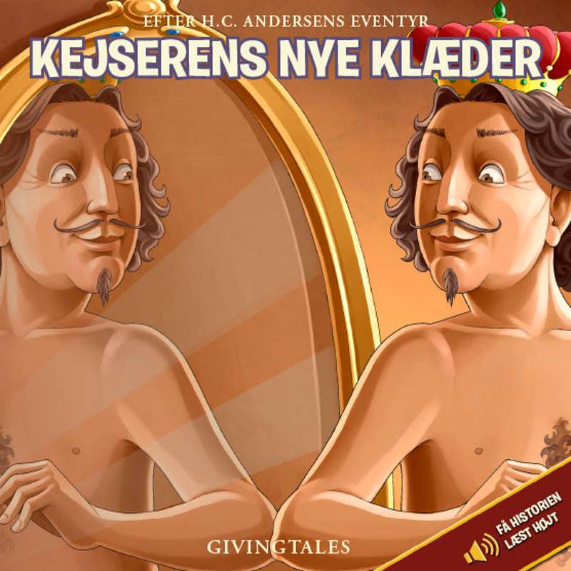 Givingtales Børnebog Kejserens Nye Klæder Fortalt Kurt Ravn - Givingtales Babybøger  - 9788793897052