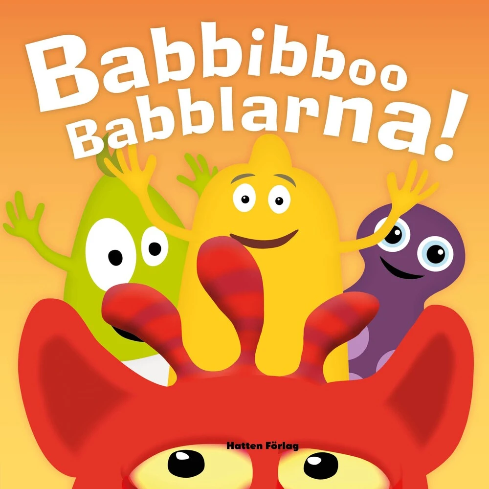 Babblarna Babbiboo Babblarna - Hatten Forlag Babybøger  - 9789187465444