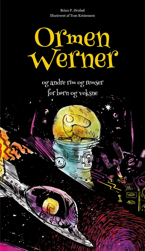 Ormen Werner - Dreamlitt Babybøger  - 9788771714128